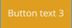 Button text 3